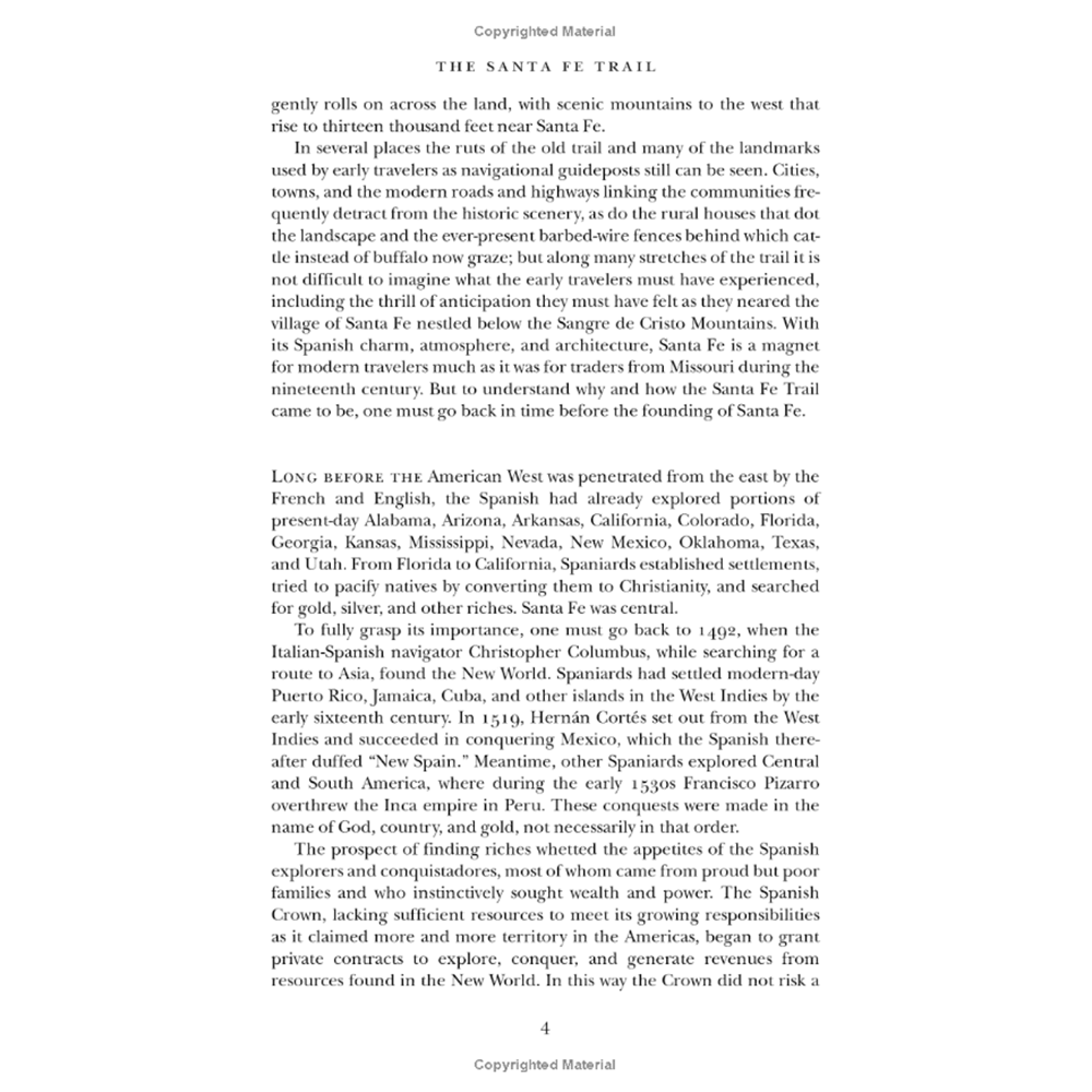 The Santa Fe Trail: Its History, Legends, and Lore by David Dary