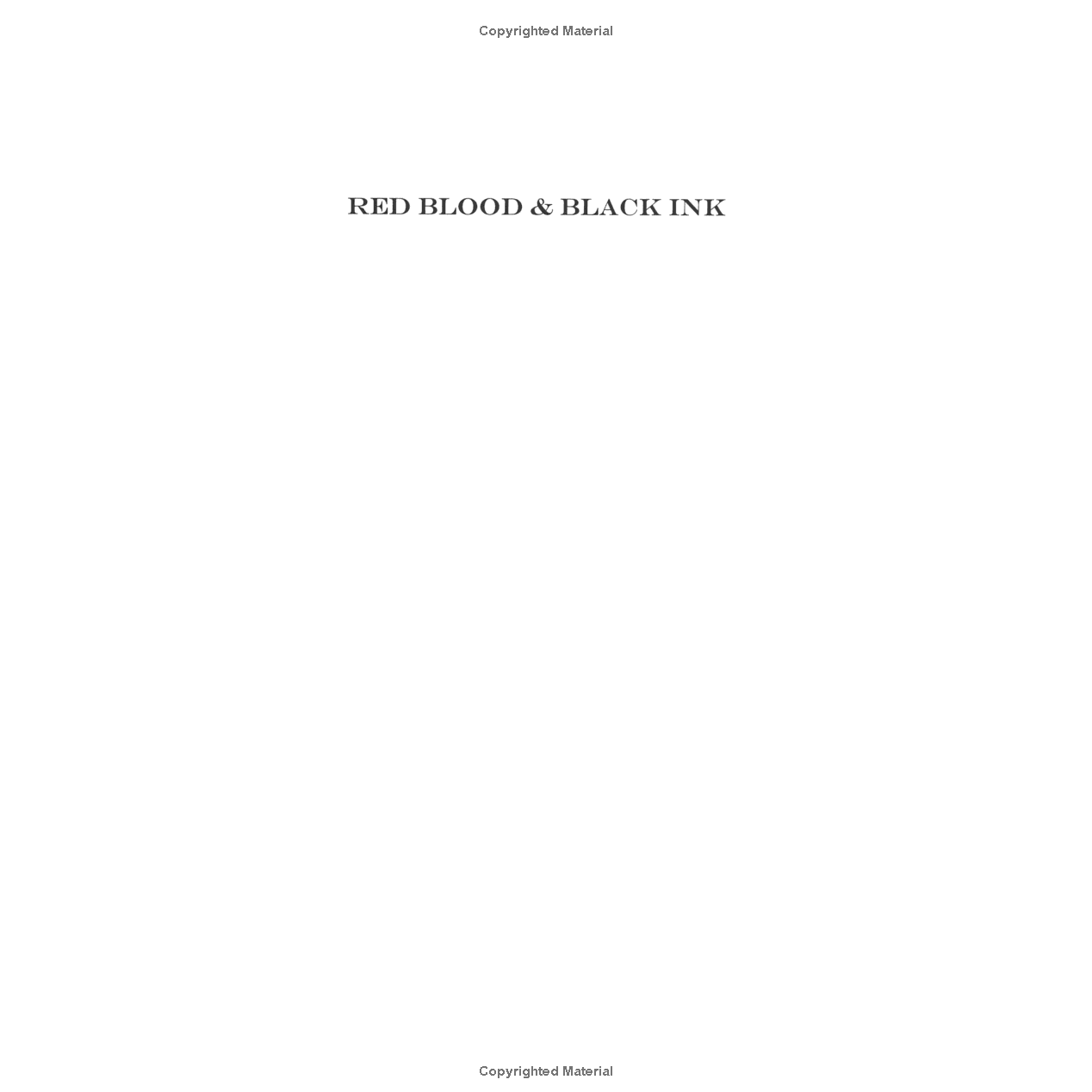 Red Blood and Black Ink: Journalism in the Old West by David Dary
