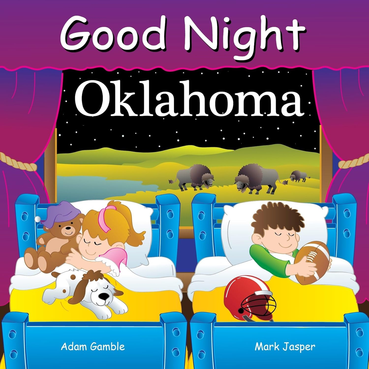 Good Night Oklahoma (Good Night Our World) by Adam Gamble & Mark Jasper