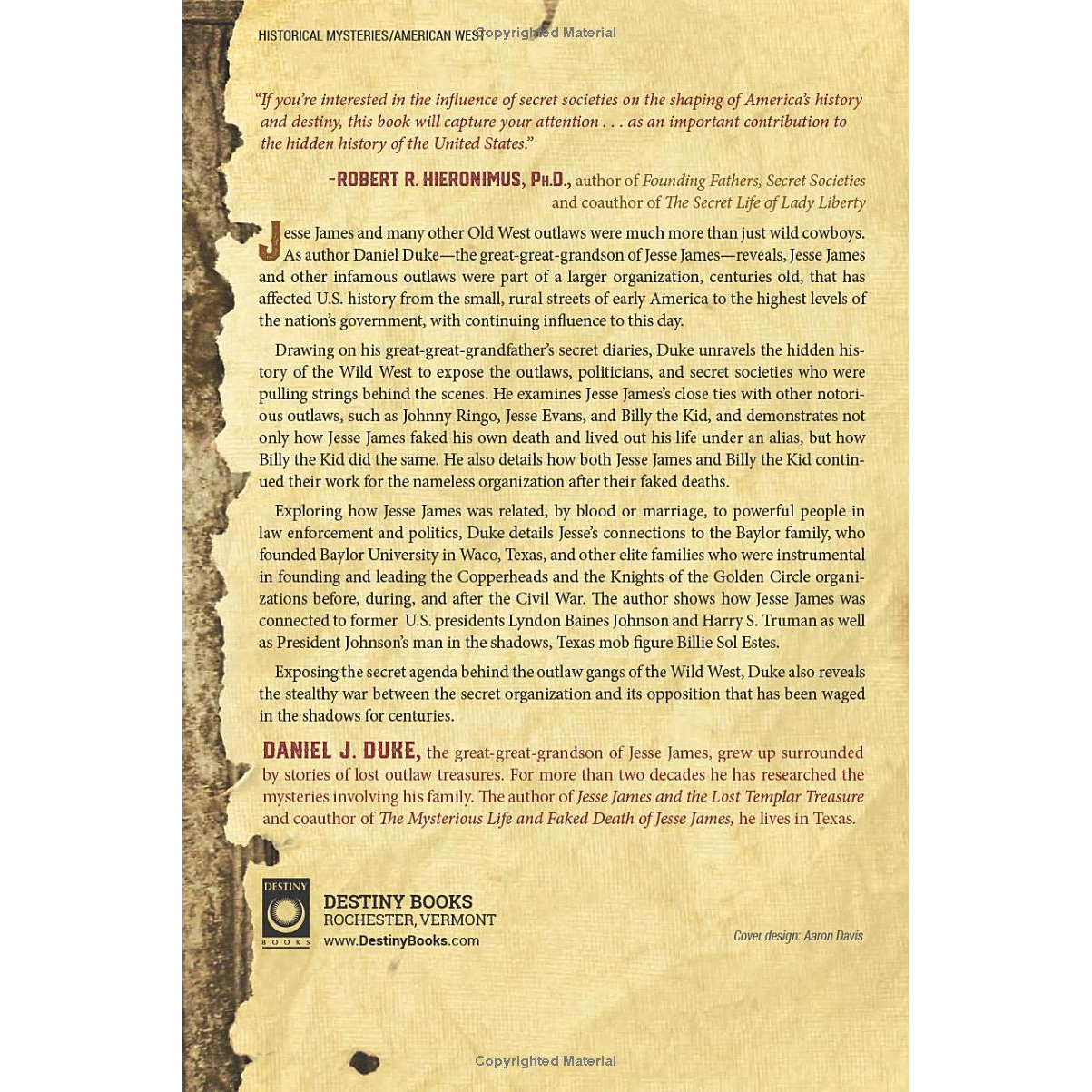 Secret History of the Wild, Wild West by Daniel J. Duke