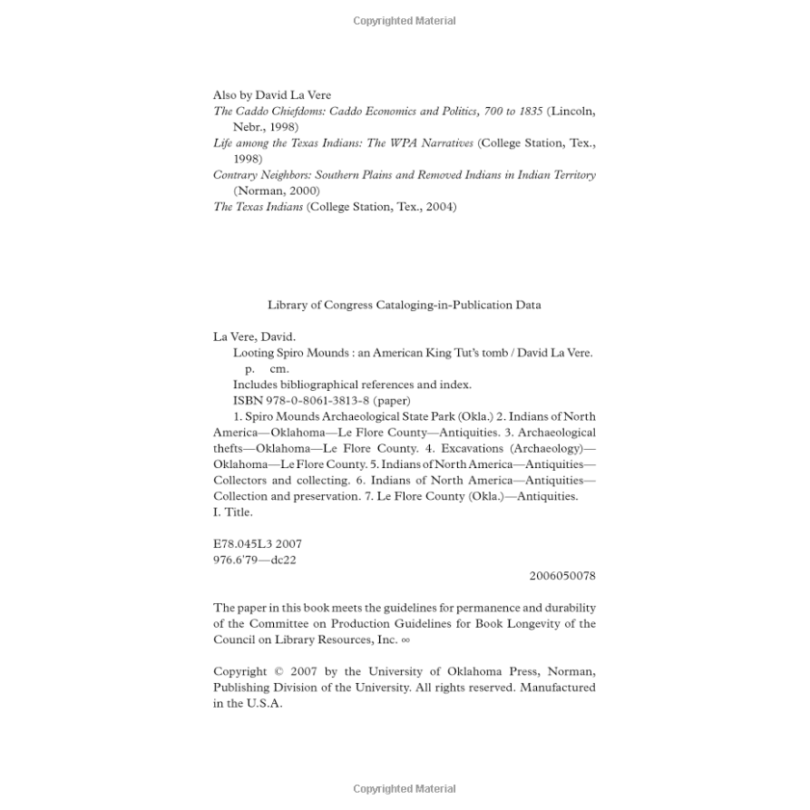 Looting Spiro Mounds: An American King Tut’s Tomb by David La Vere