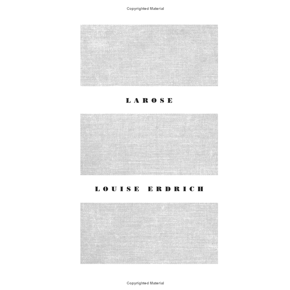 LaRose: A Novel by Louise Erdrich