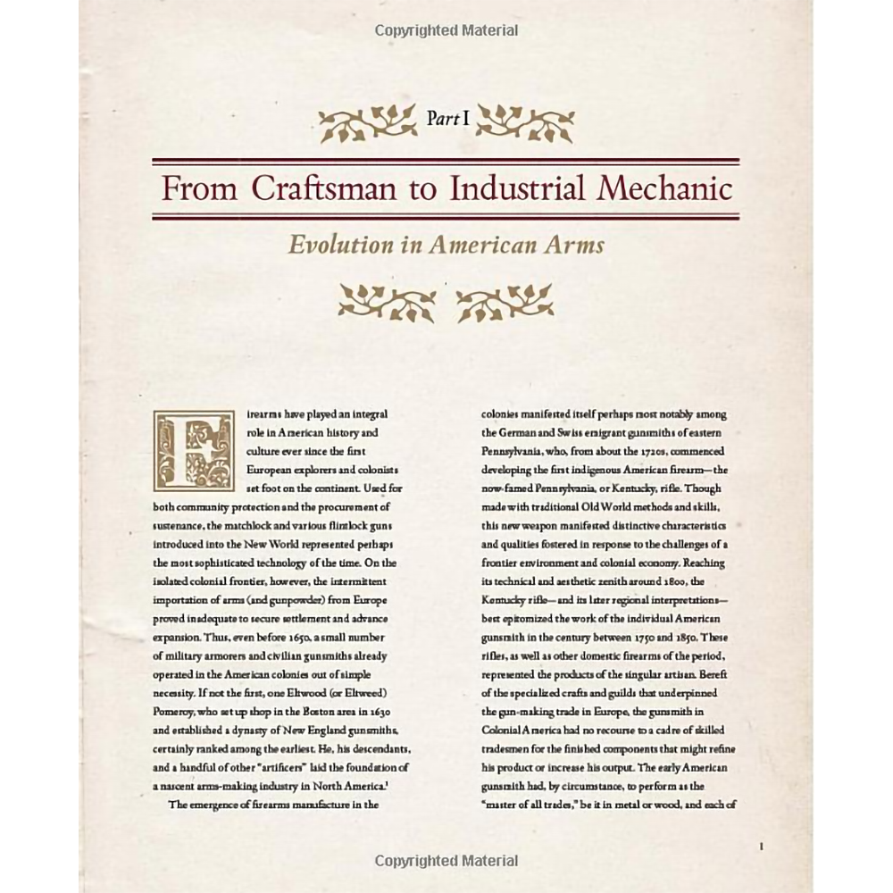 A Legacy in Arms: American Firearm Manufacture, Design, and Artistry, 1800–1900 by Richard C. Rattenbury