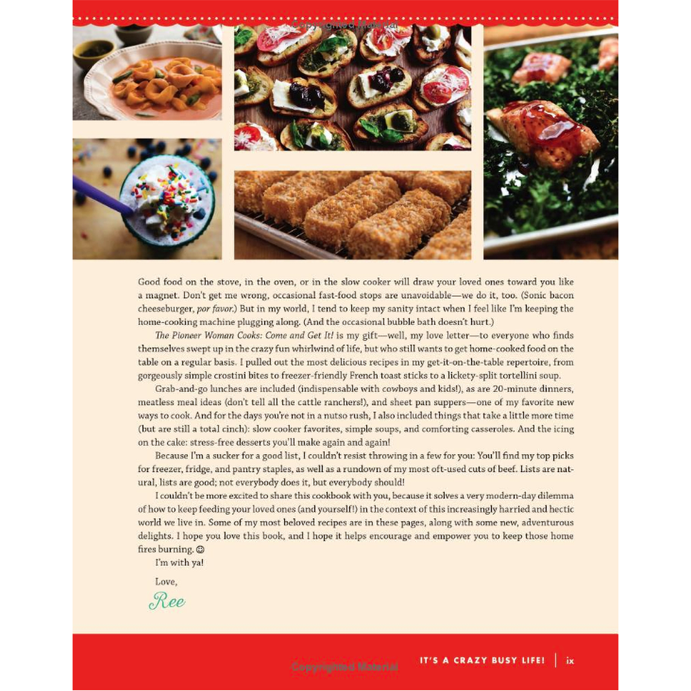 The Pioneer Woman Cooks―Come and Get It!: Simple, Scrumptious Recipes for Crazy Busy Lives by Ree Drummond
