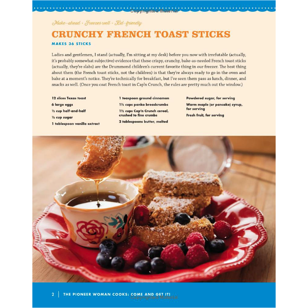 The Pioneer Woman Cooks―Come and Get It!: Simple, Scrumptious Recipes for Crazy Busy Lives by Ree Drummond