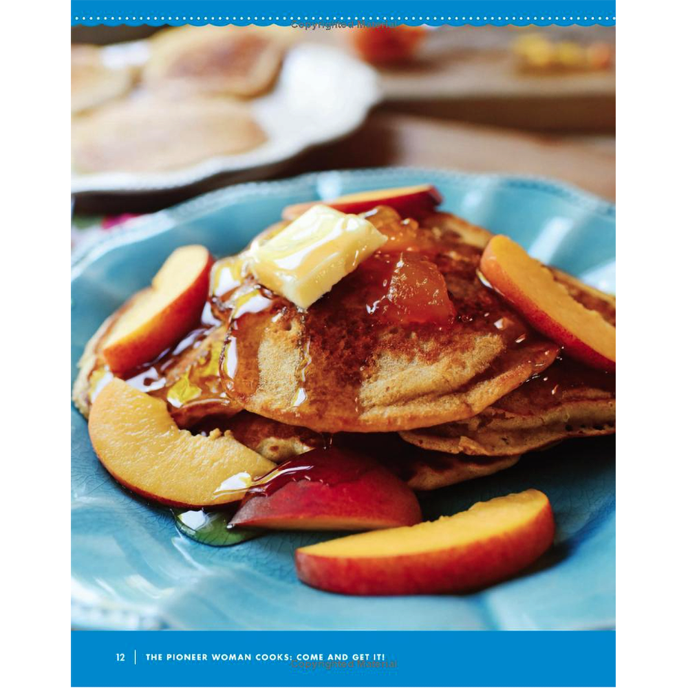 The Pioneer Woman Cooks―Come and Get It!: Simple, Scrumptious Recipes for Crazy Busy Lives by Ree Drummond
