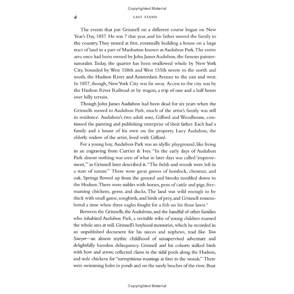 Last Stand: George Bird Grinnell, the Battle to Save the Buffalo, and the Birth of the New West by Michael Punke