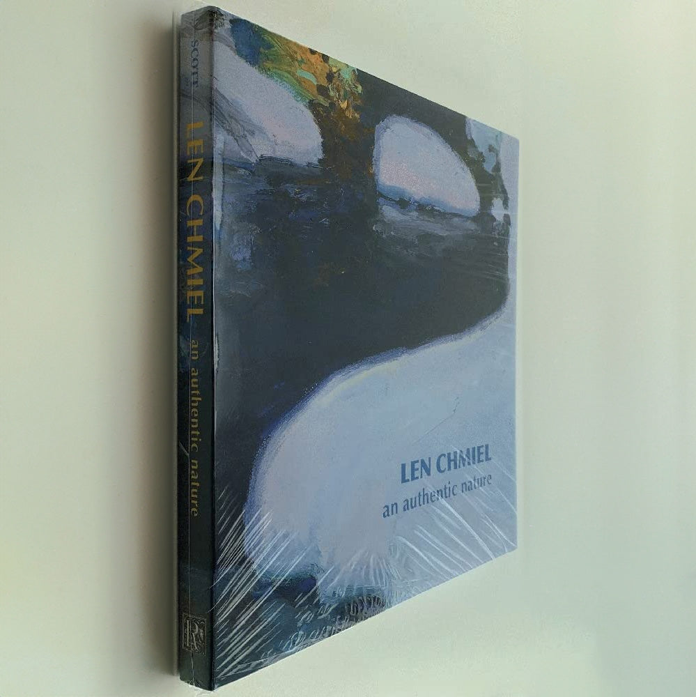 Len Chmiel: An Authentic Nature by Amy Scott