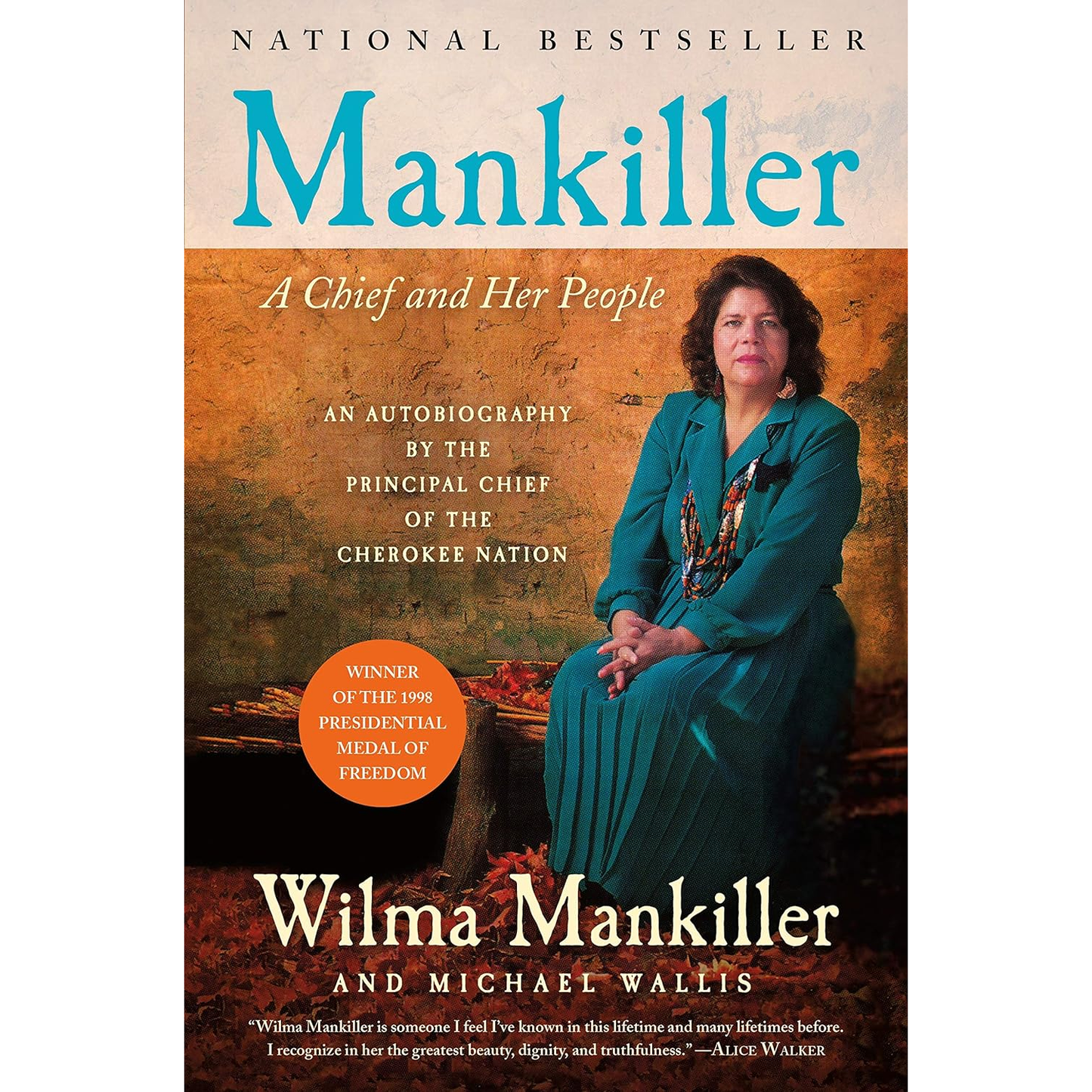 Mankiller: A Chief and Her People by Wilma Mankiller