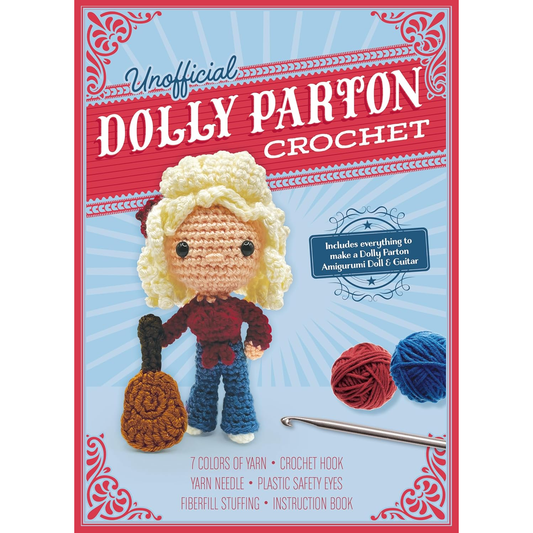 Unofficial Dolly Parton Crochet Kit: Includes Everything to Make a Dolly Parton Amigurumi Doll! by Katalin Galusz