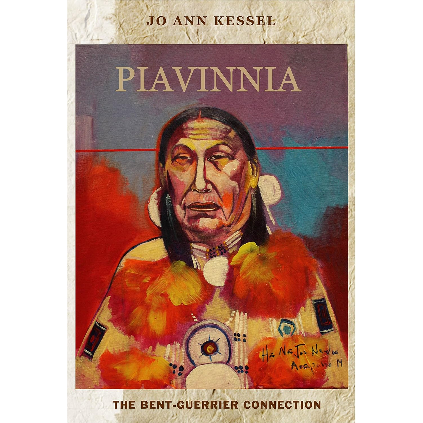 Piavinnia: The Bent-Guerrier Connection by Jo Ann Kessel