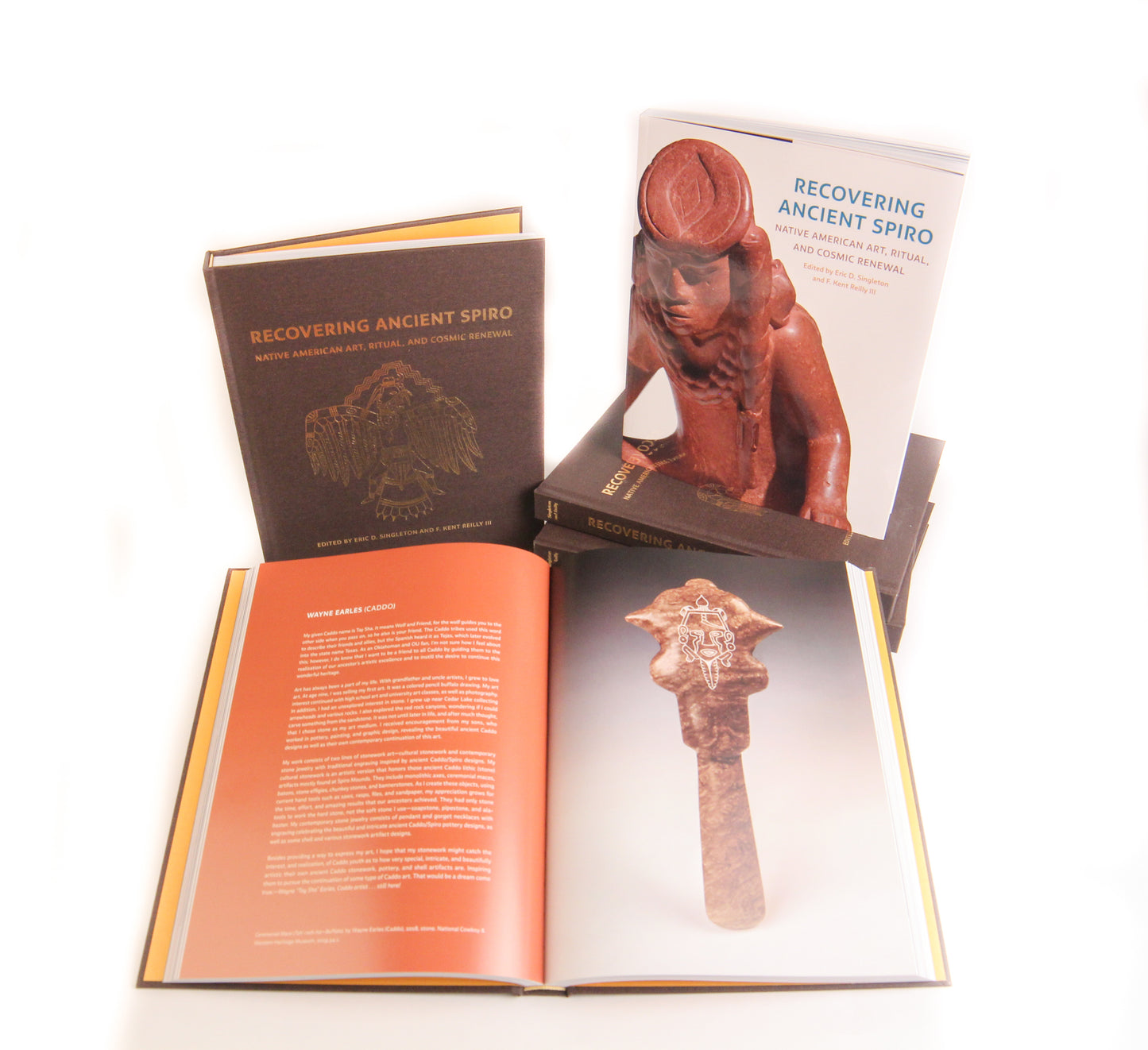 Recovering Ancient Spiro: Native American Art, Ritual, and Cosmic Renewal Edited by Eric D. Singleton and F. Kent Reilly III (HC)