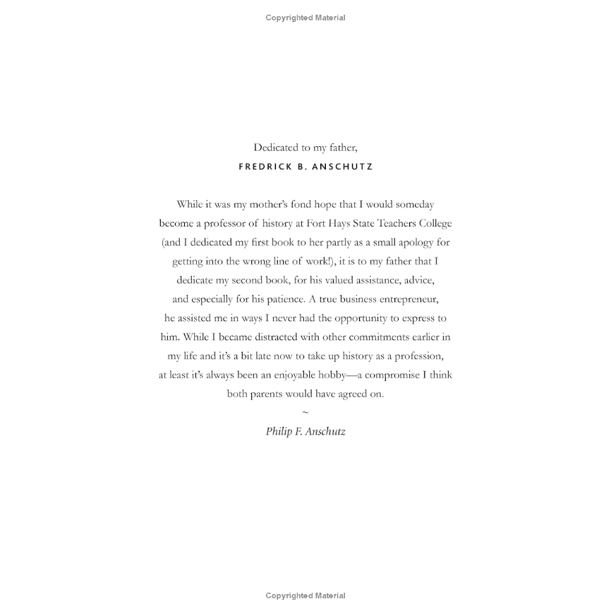 Out Where the West Begins, Volume 2: Creating and Civilizing the American West by Philip F. Anschutz