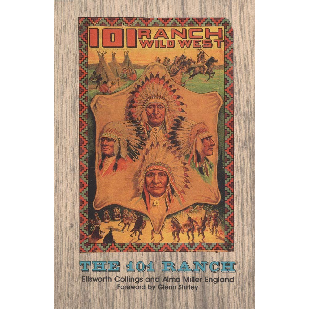 The 101 Ranch by Ellsworth Collings