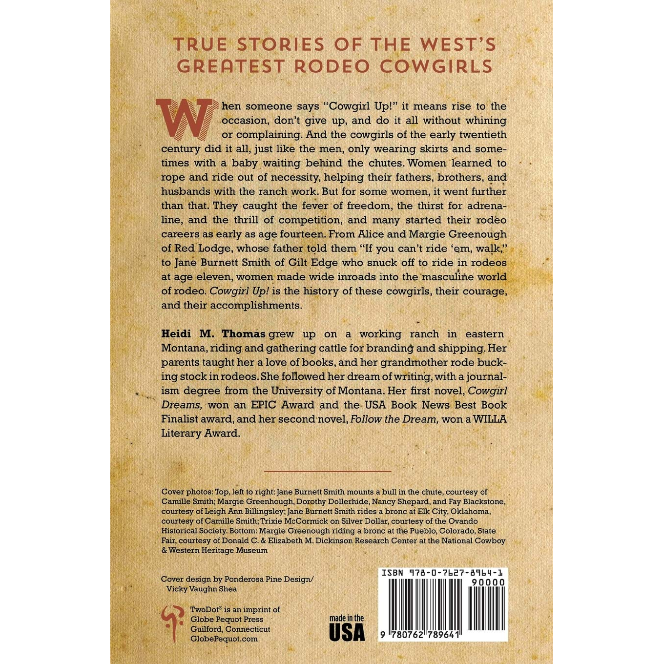 Cowgirl Up!: A History of Rodeo Women by Heidi M. Thomas