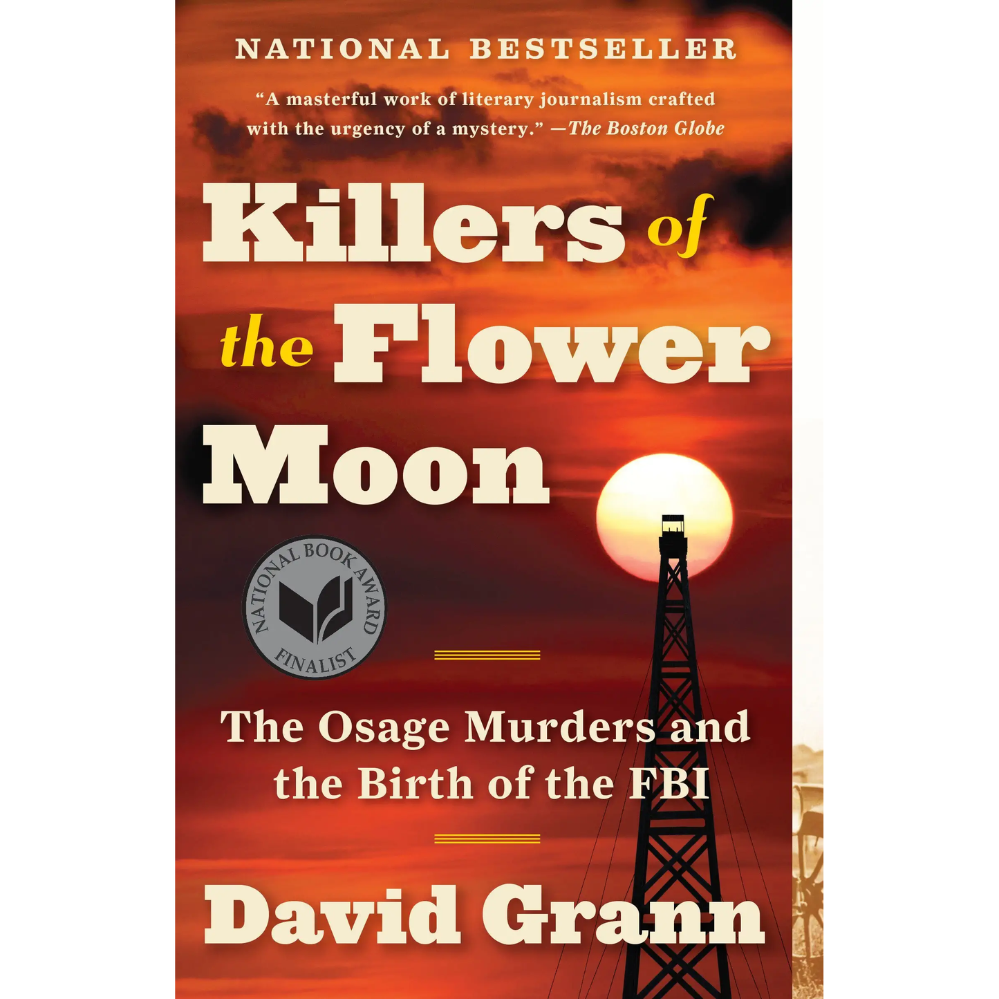 Killers of the Flower Moon: The Osage Murders and the Birth of the FBI (Hardcover)