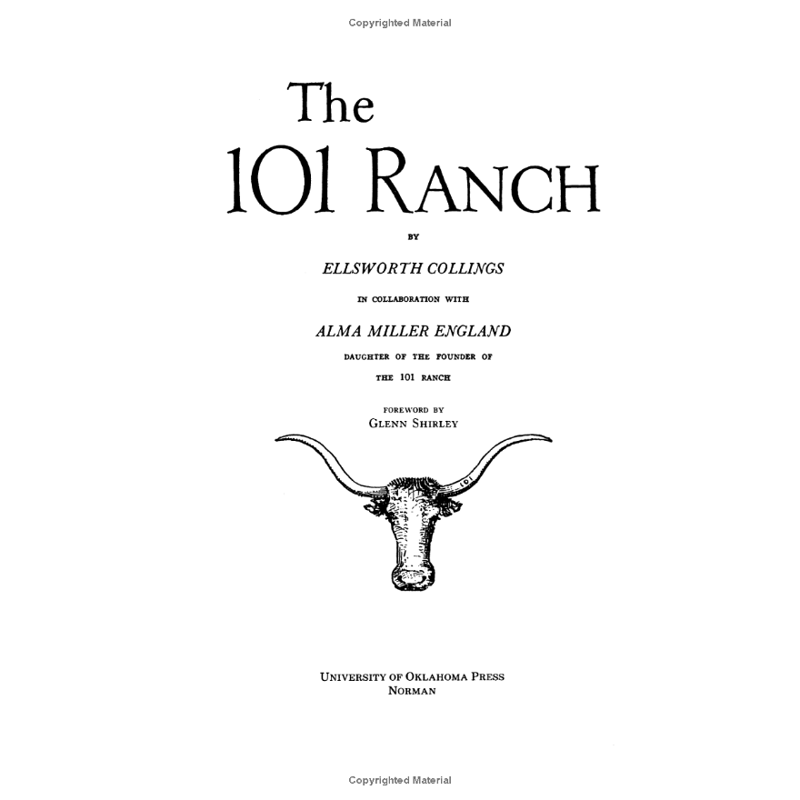 The 101 Ranch by Ellsworth Collings