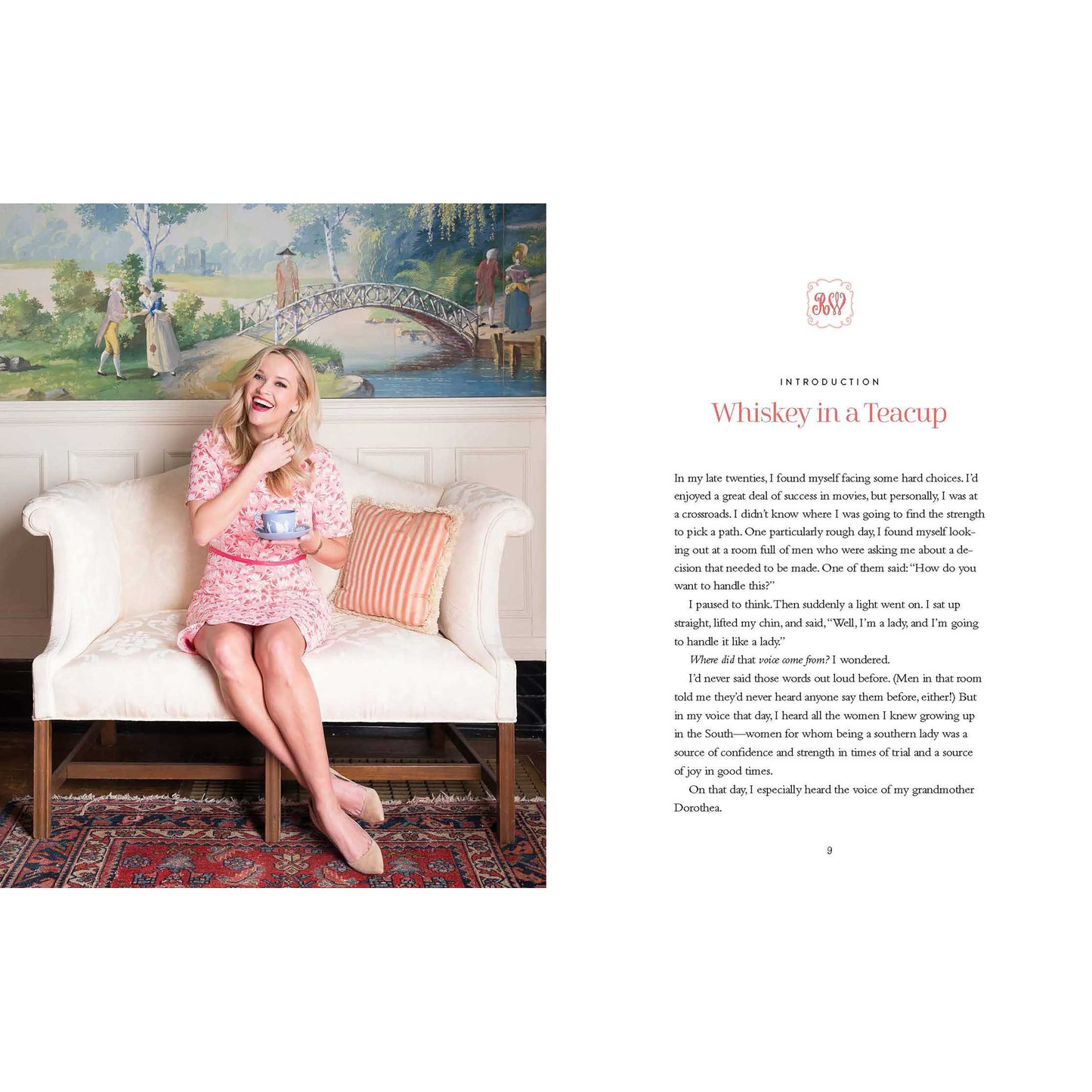 Whiskey in a Teacup: What Growing Up in the South Taught Me About Life, Love, and Baking Biscuits by Reese Witherspoon