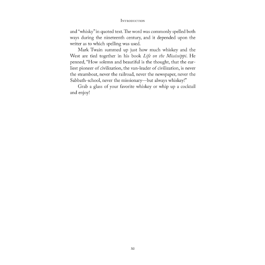 The Golden Elixir of the West: Whiskey and the Shaping of America by Sherry Monahan