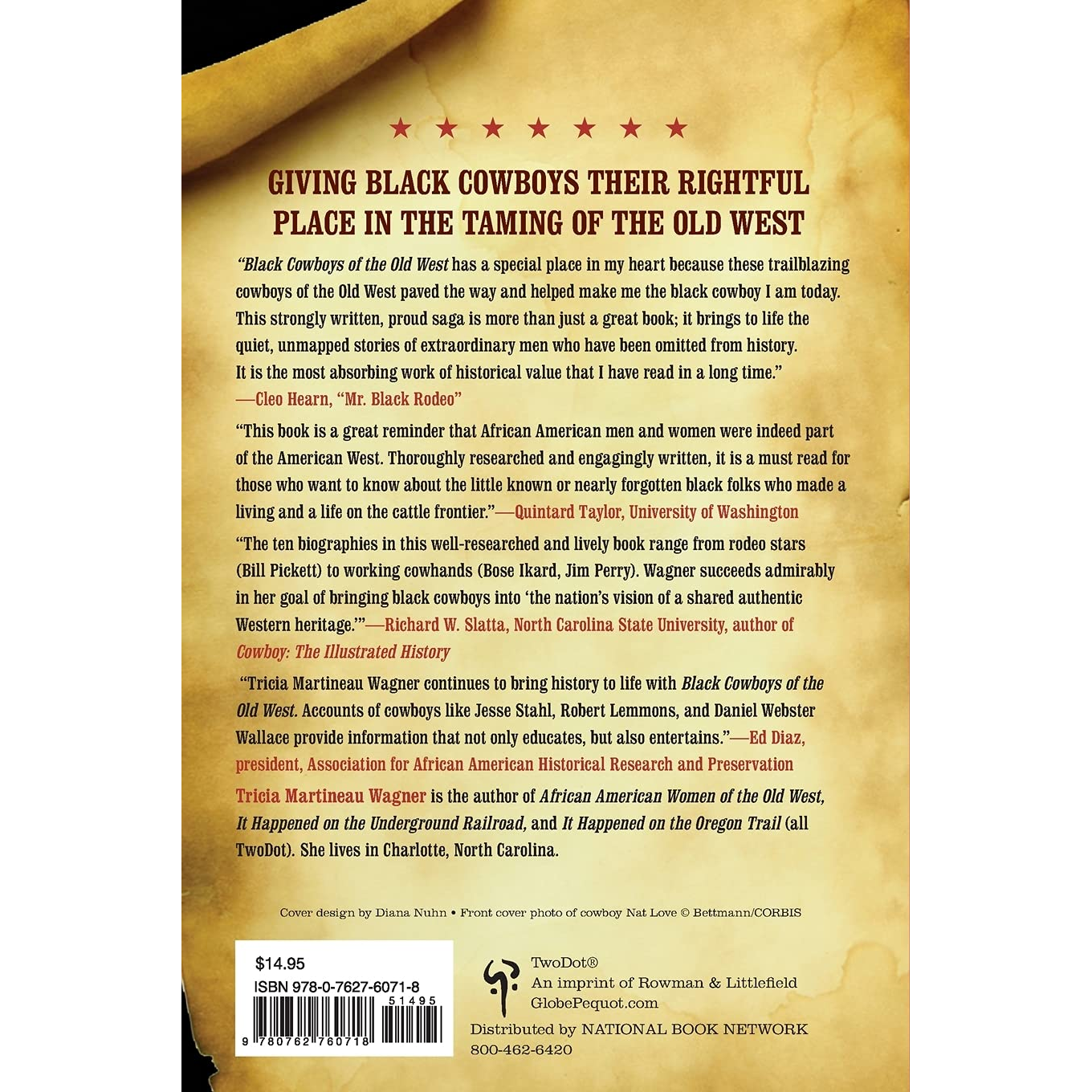 Black Cowboys of the Old West: True, Sensational, And Little-Known Stories From History by Tricia Martineau Wagner