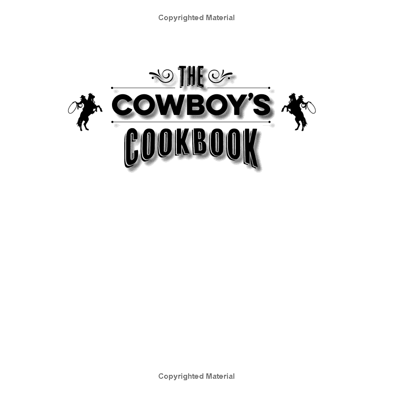 The Cowboy's Cookbook by Sherry Monahan