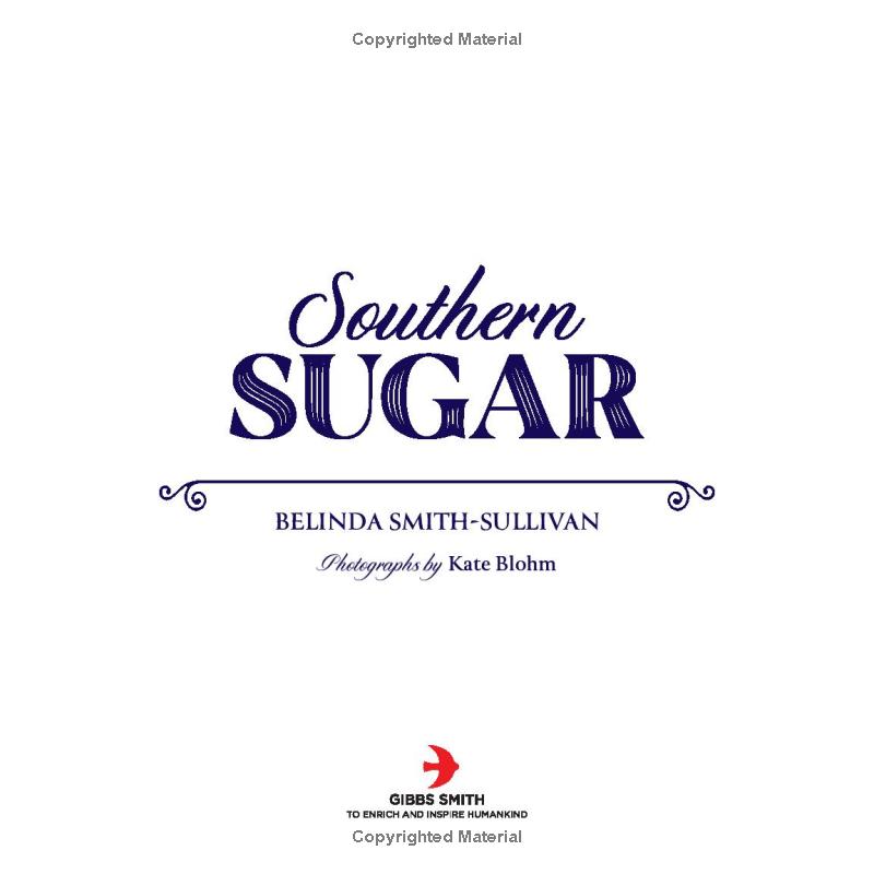 Southern Sugar by Belinda Smith-Sullivan