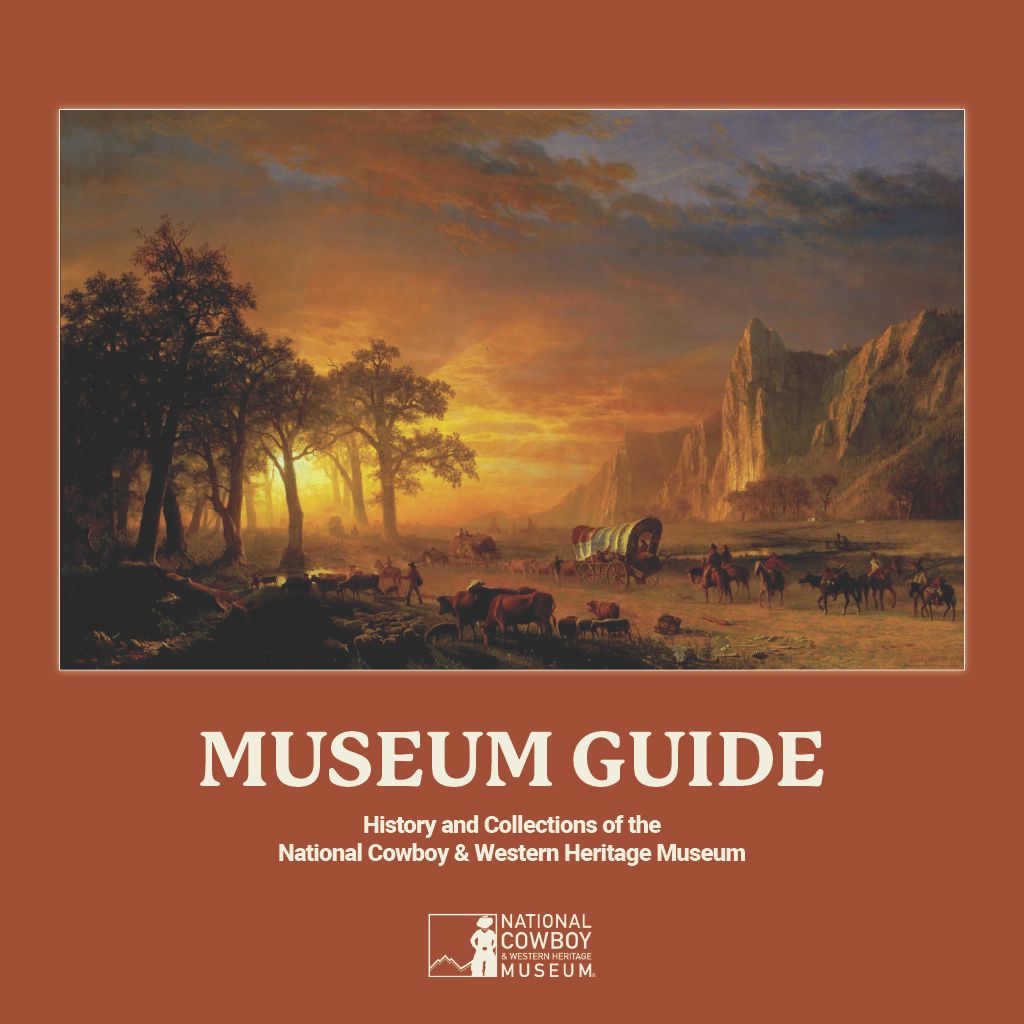 Museum Guide: History and Collections of the National Cowboy & Western Heritage Museum