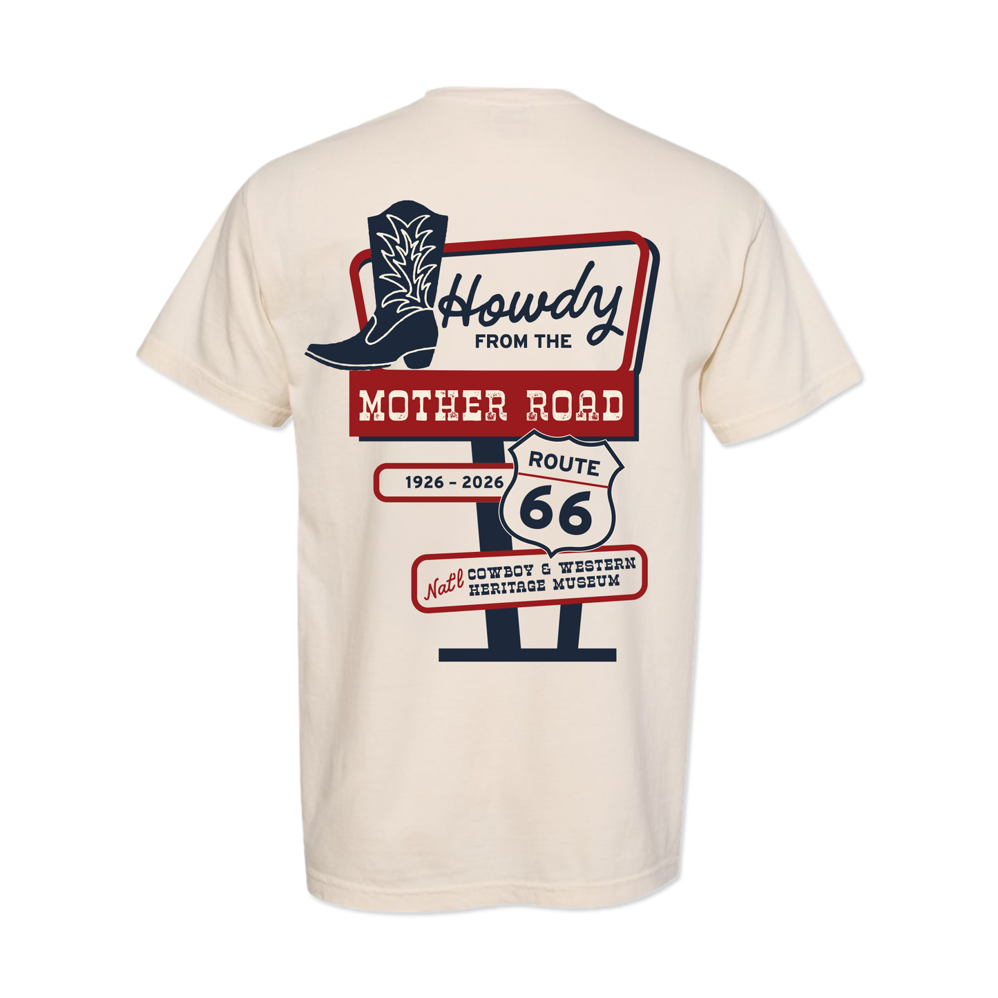 Howdy from the Mother Road Route 66 Centennial Museum Tee
