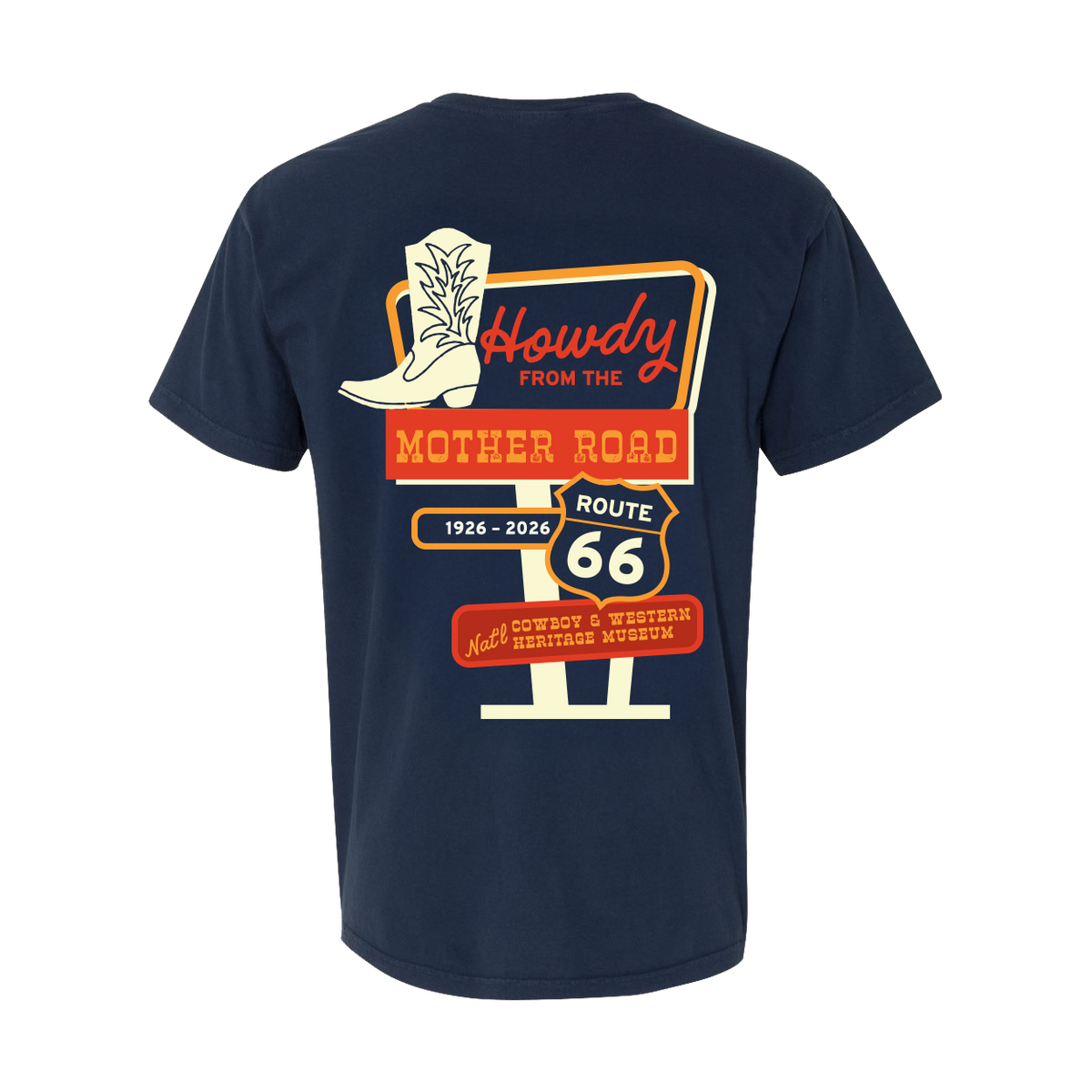 Howdy from the Mother Road Route 66 Centennial Museum Tee
