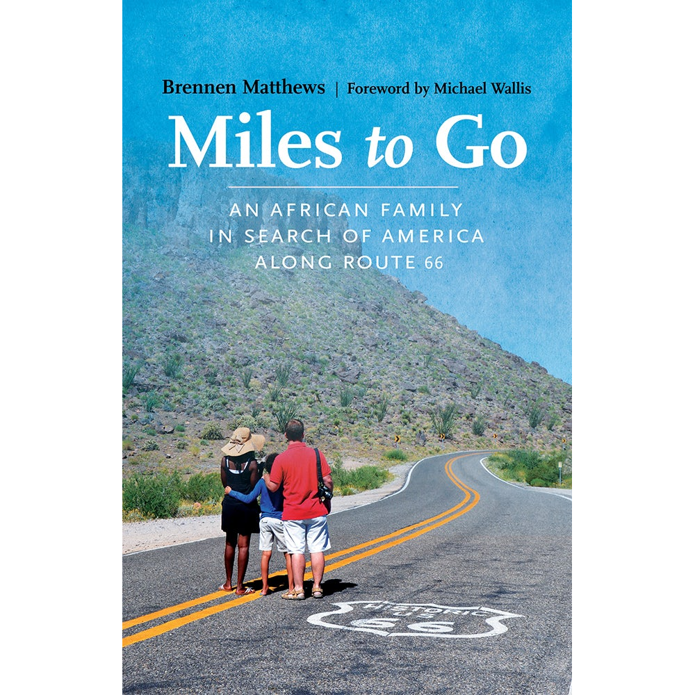 Miles to Go by Brennen Matthews