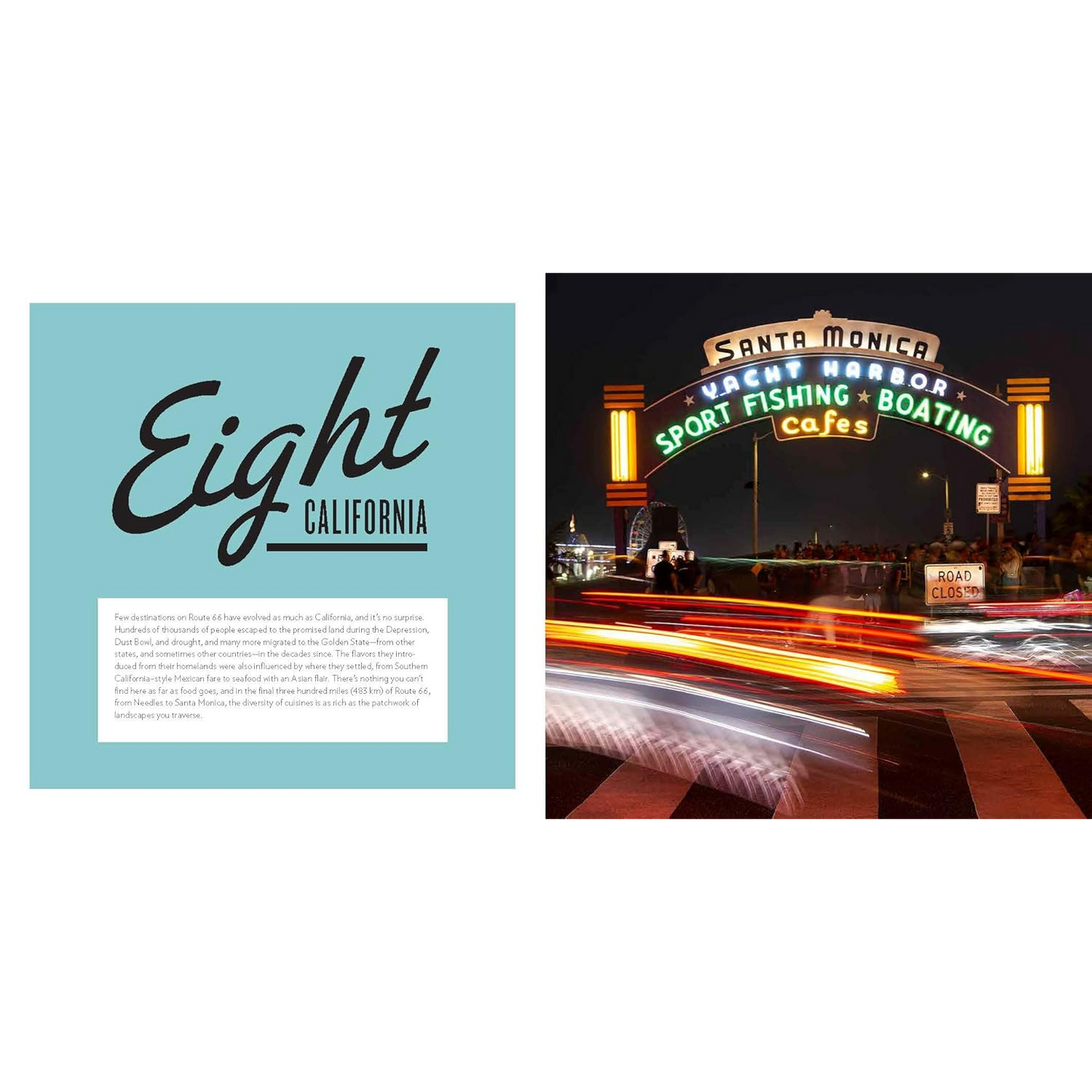 The Route 66 Cookbook: The Best Recipes from Every Stop Along the Way by Linda Ly