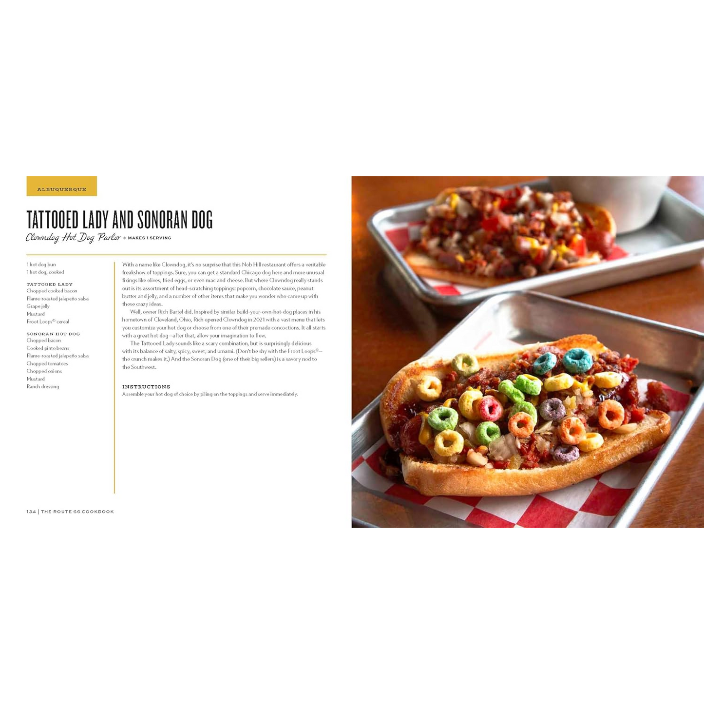 The Route 66 Cookbook: The Best Recipes from Every Stop Along the Way by Linda Ly