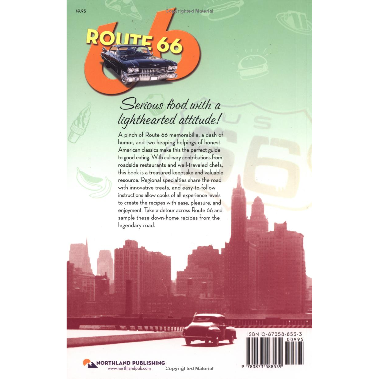 The Ultimate Route 66 Cookbook by Northland Editors