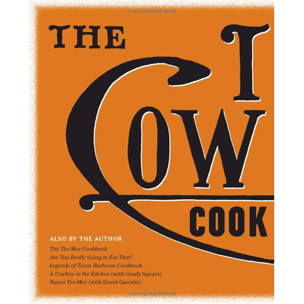 The Texas Cowboy Cookbook: A History in Recipes and Photos by Robb Walsh