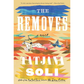 The Removes: A Novel