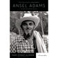 Ansel Adams: A Biography by Mary Street Alinder