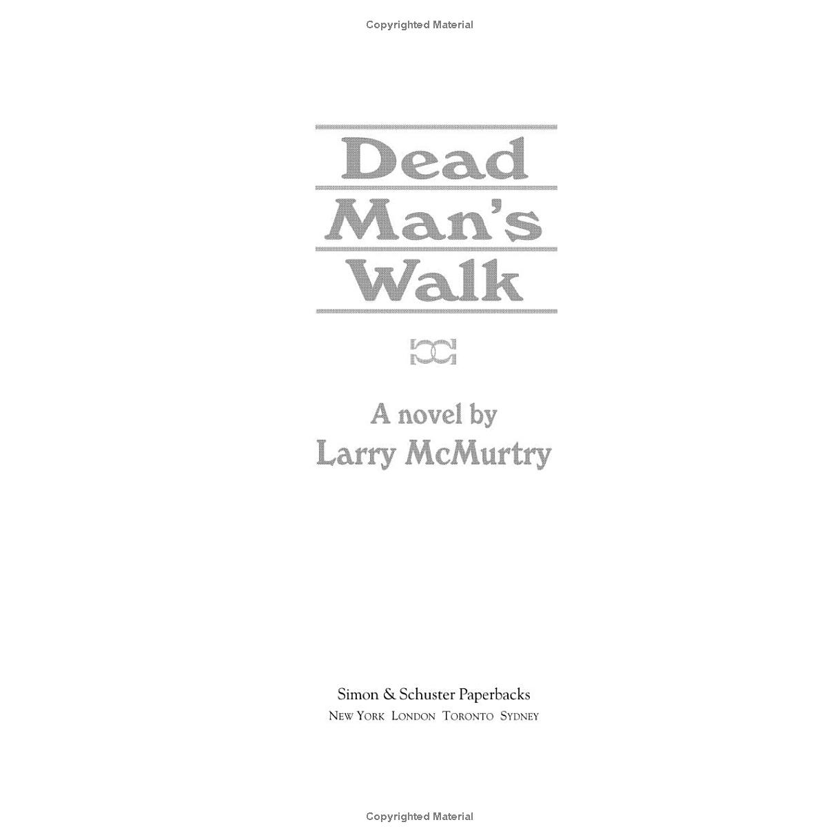 Dead Man's Walk by Larry McMurtry