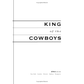 King of the Cowboys: The Autobiography of the World's Most Famous Rodeo Star by Ty Murray