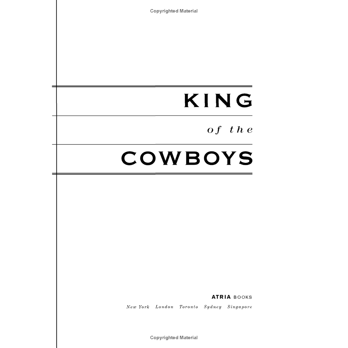 King of the Cowboys: The Autobiography of the World's Most Famous Rodeo Star by Ty Murray