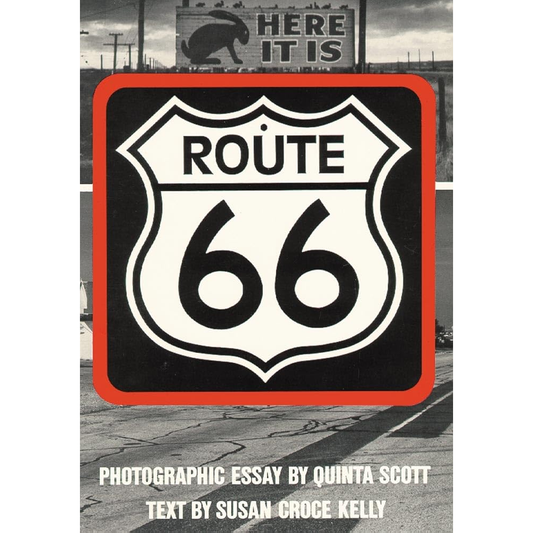 Route 66: The Highway and Its People by Susan Croce Kelly