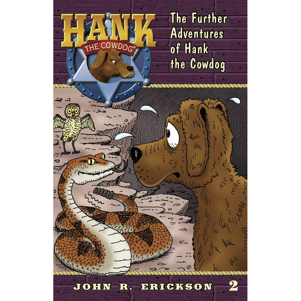 The Further Adventures of Hank the Cowdog (Hank the Cowdog #2) by John R. Erickson