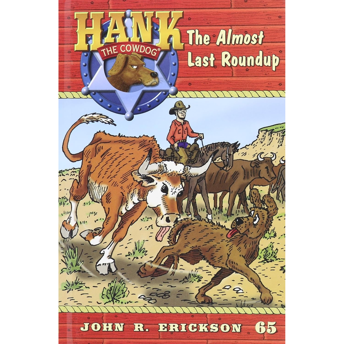 The Almost Last Roundup (Hank the Cowdog #65) by John R. Erickson