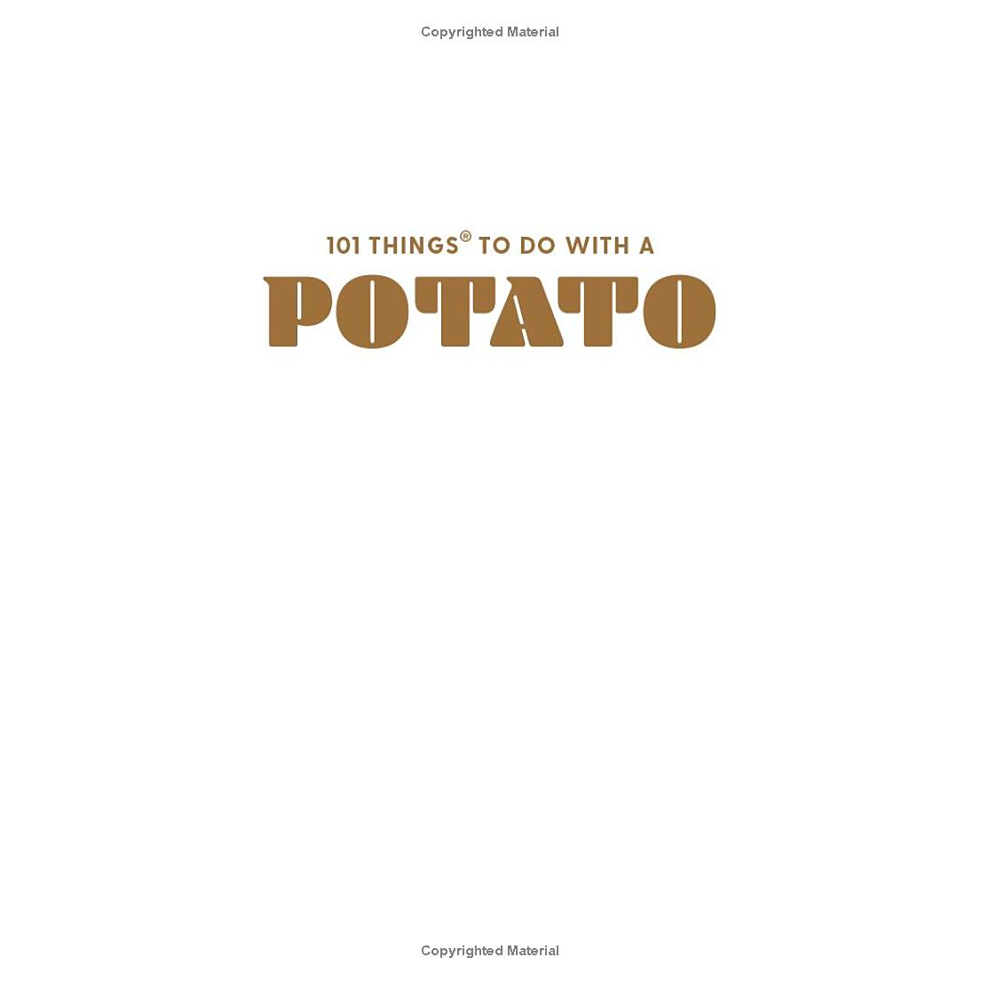 101 Things to Do With a Potato (New Edition) by Stephanie Ashcraft