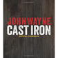 John Wayne Cast Iron Official Cookbook