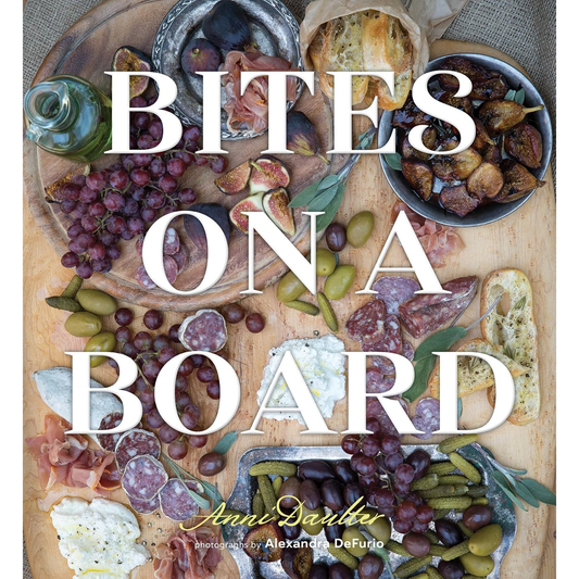 Bites on a Board by Anne Daulter