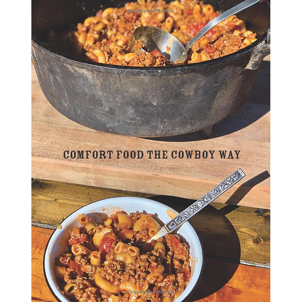 Comfort Food The Cowboy Way: Backyard Favorites, Country Classics, and Stories From a Ranch Cook by Kent & Shannon Rollins