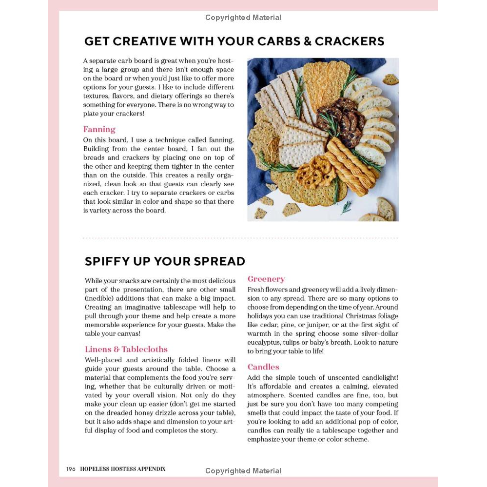 The Art of the Board: Fun & Fancy Snack Boards, Recipes & Ideas for Entertaining All Year by Olivia Carney