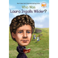 Who Was Laura Ingalls Wilder? by Patricia Brennan Demuth