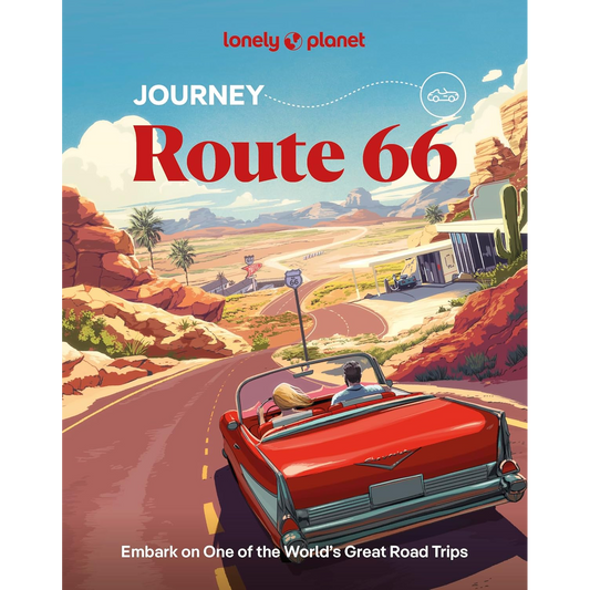 Lonely Planet Journey Route 66 (Travel Guide) by Various Authors