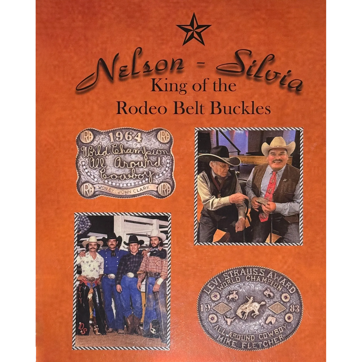 Nelson-Silvia: King of the Rodeo Belt Buckles